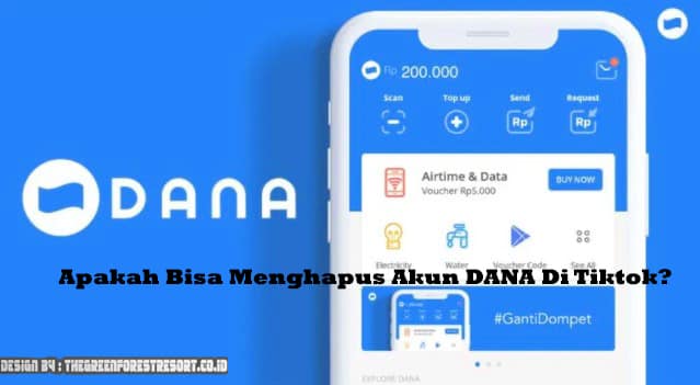 Apakah akun DANA di Tiktok bisa dihapus