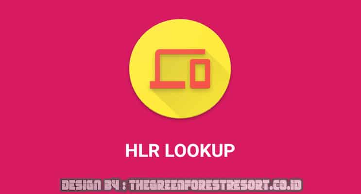 Aplikasi HLR Lookup