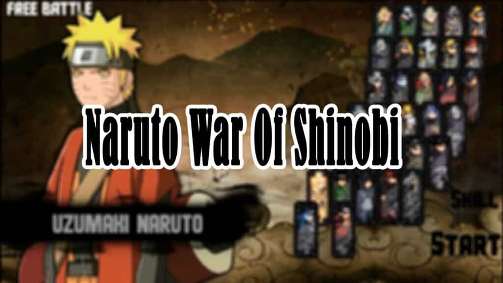 Naruto War Of Shinobi