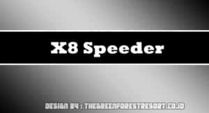 X8 Speeder