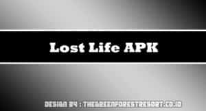 Lost Life APK