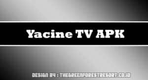 Yacine TV APK