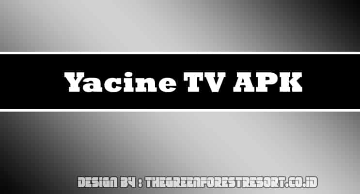 Yacine TV APK